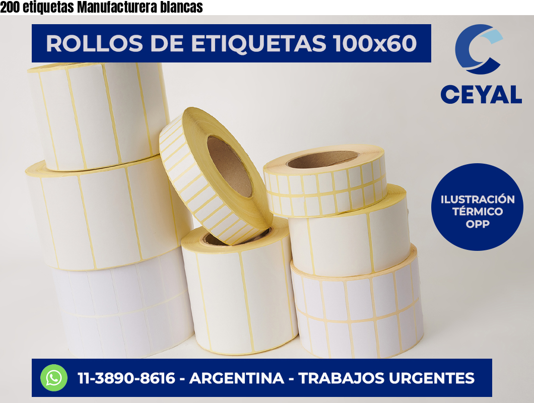 200 etiquetas Manufacturera blancas