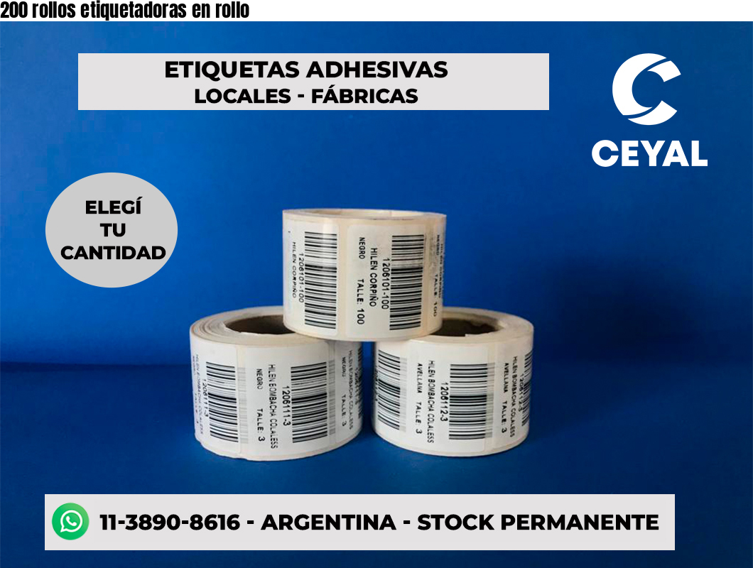 200 rollos etiquetadoras en rollo