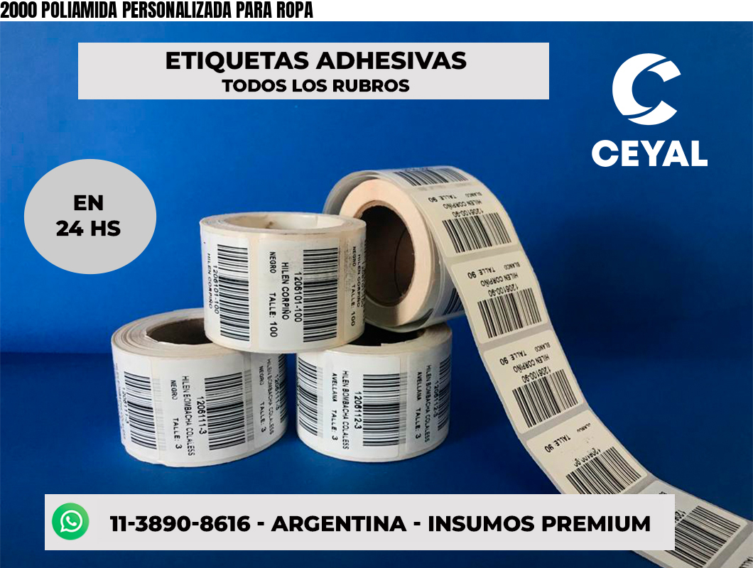 2000 POLIAMIDA PERSONALIZADA PARA ROPA