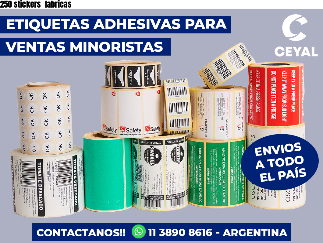 250 stickers  fabricas