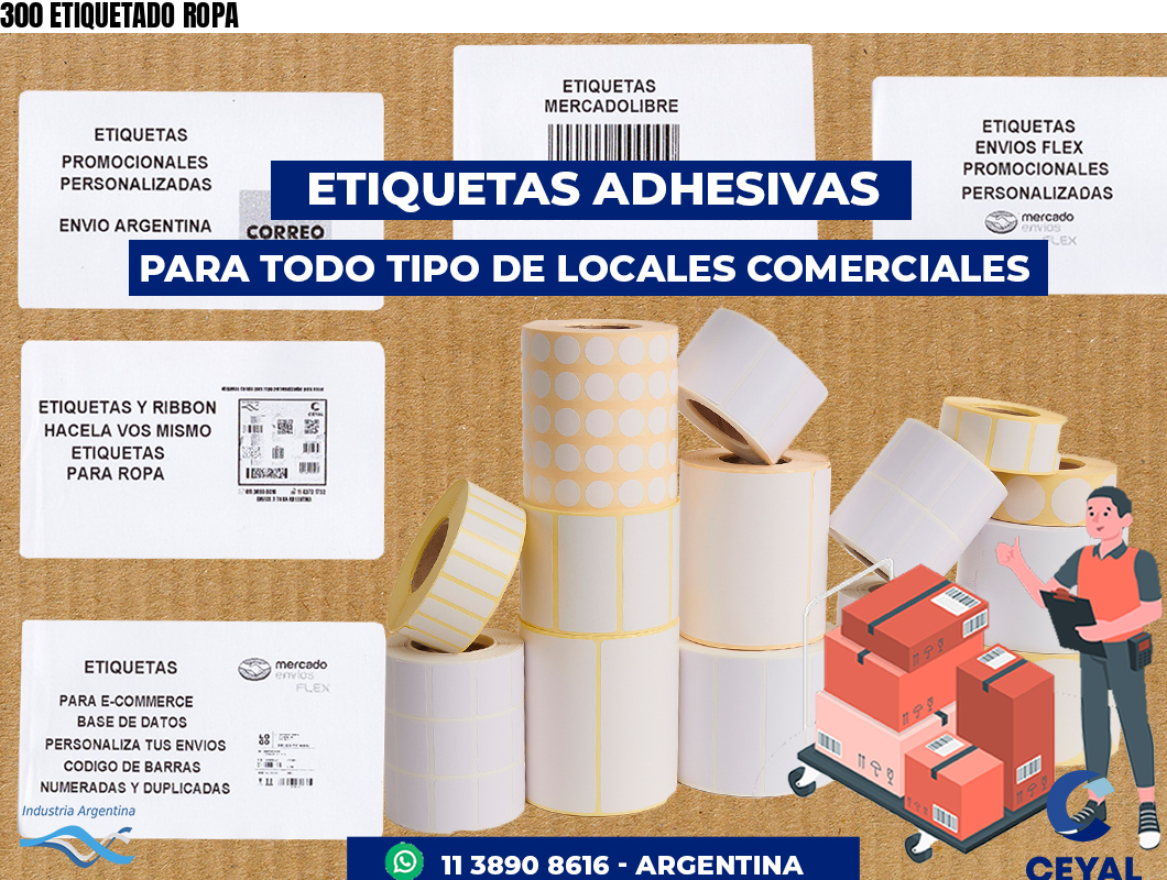 300 ETIQUETADO ROPA
