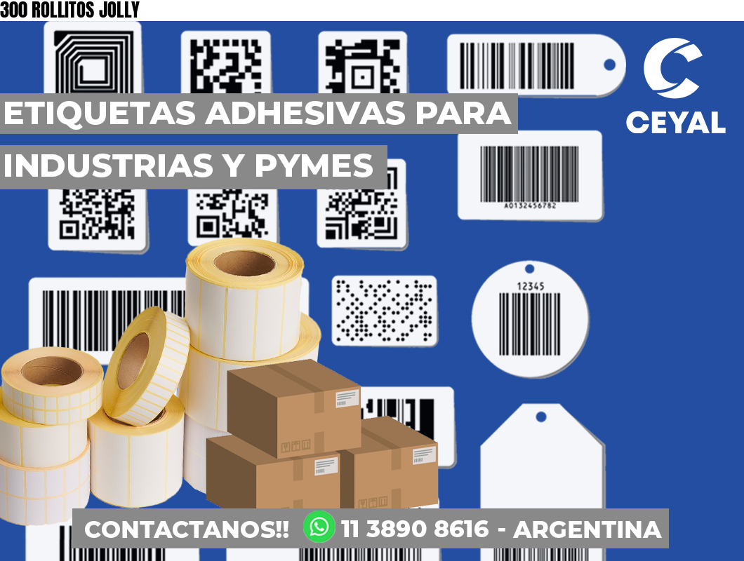 300 ROLLITOS JOLLY