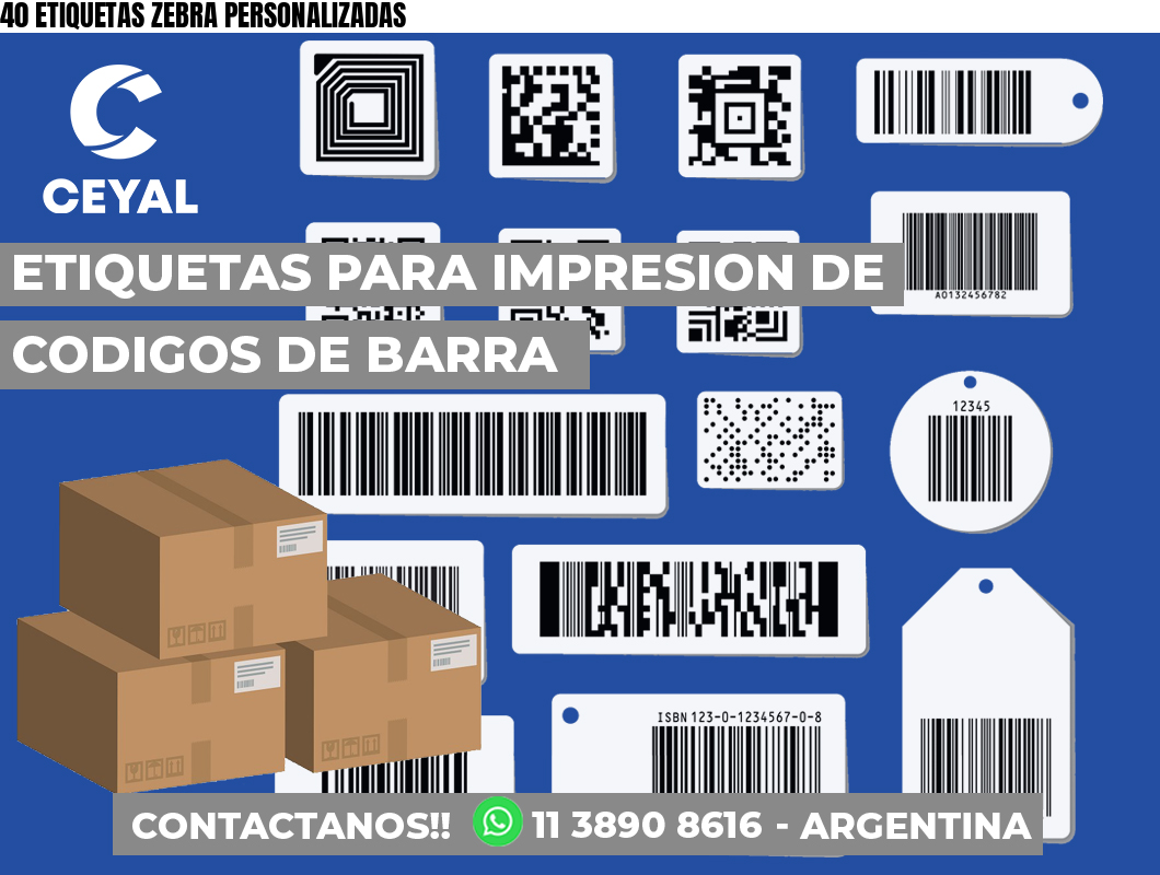 40 ETIQUETAS ZEBRA PERSONALIZADAS