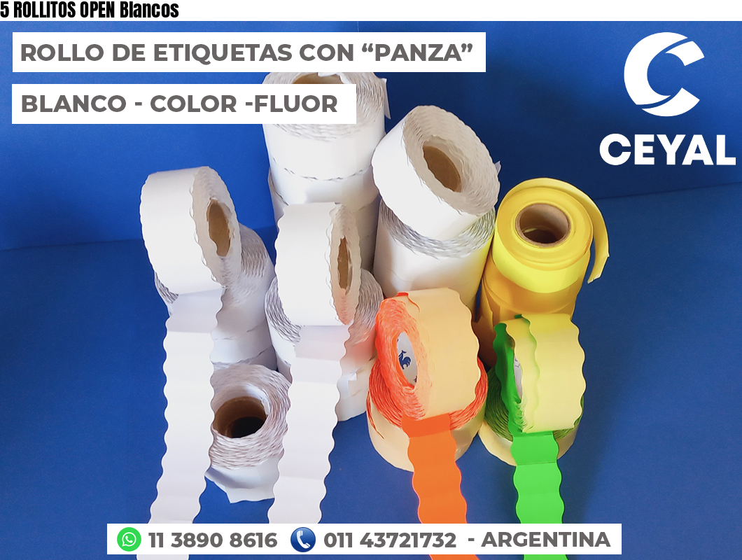 5 ROLLITOS OPEN Blancos