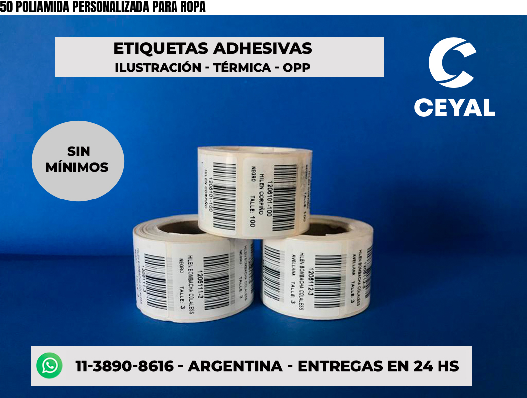 50 POLIAMIDA PERSONALIZADA PARA ROPA