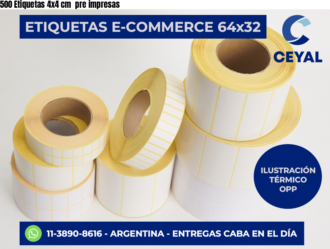 500 Etiquetas 4×4 cm  pre impresas