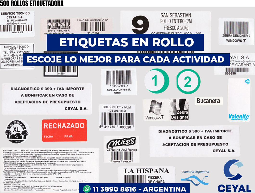 500 ROLLOS ETIQUETADORA