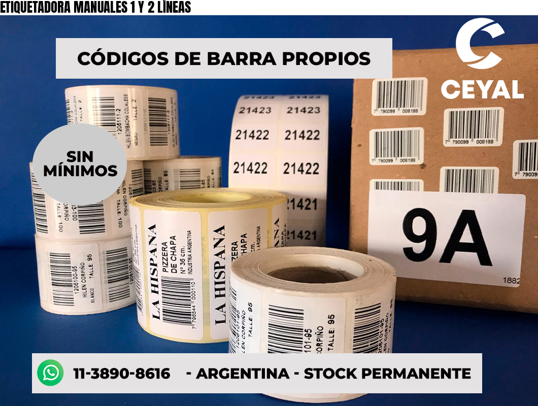 ETIQUETADORA MANUALES 1 Y 2 LÍNEAS