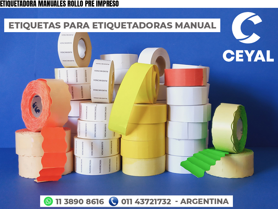 ETIQUETADORA MANUALES ROLLO PRE IMPRESO
