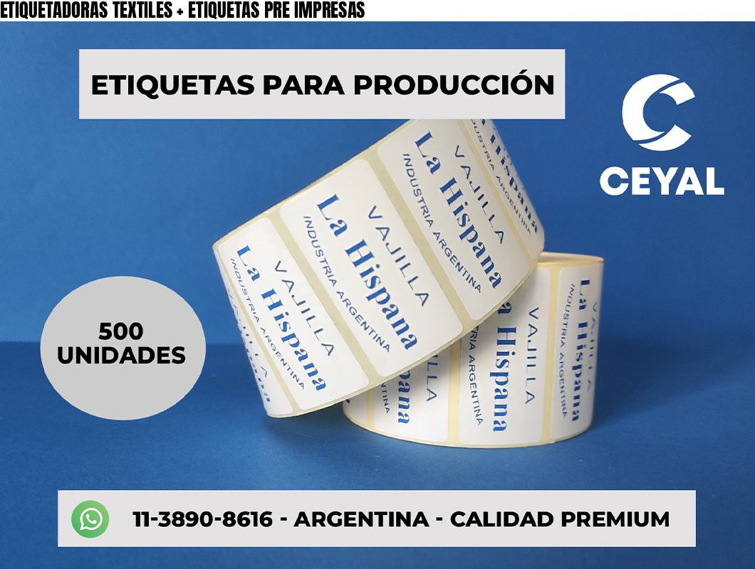 ETIQUETADORAS TEXTILES + ETIQUETAS PRE IMPRESAS