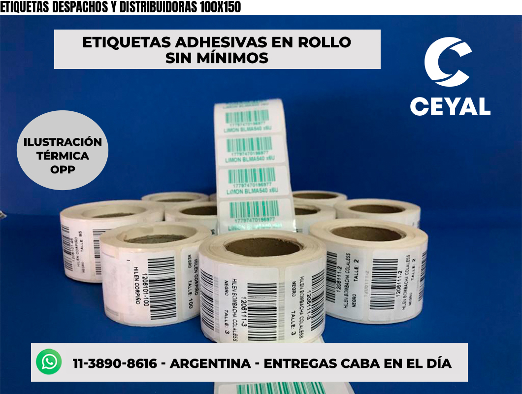 ETIQUETAS DESPACHOS Y DISTRIBUIDORAS 100X150