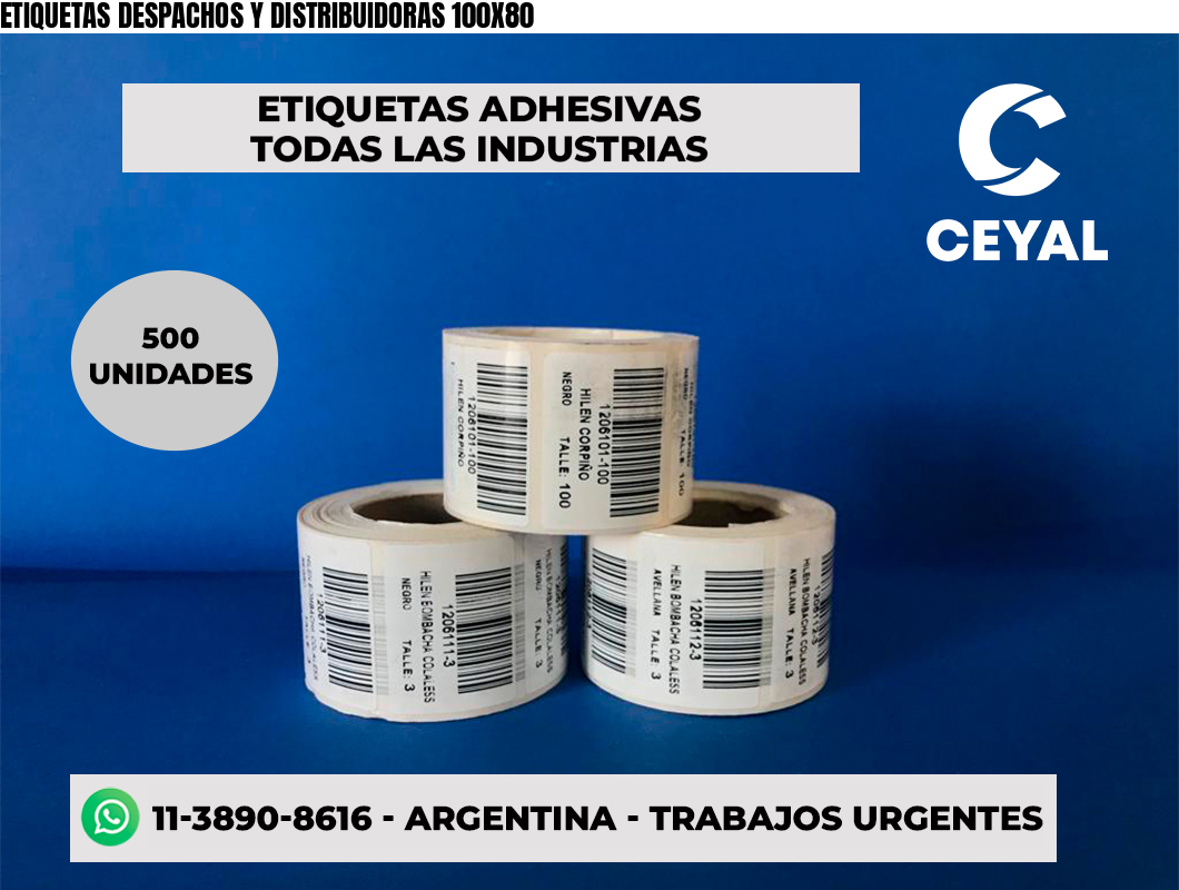 ETIQUETAS DESPACHOS Y DISTRIBUIDORAS 100X80