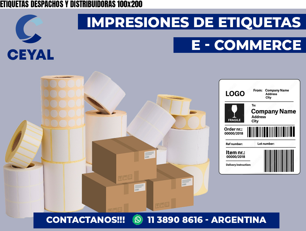 ETIQUETAS DESPACHOS Y DISTRIBUIDORAS 100×200