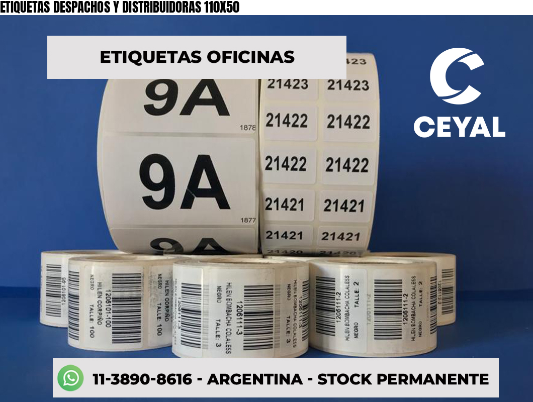 ETIQUETAS DESPACHOS Y DISTRIBUIDORAS 110X50