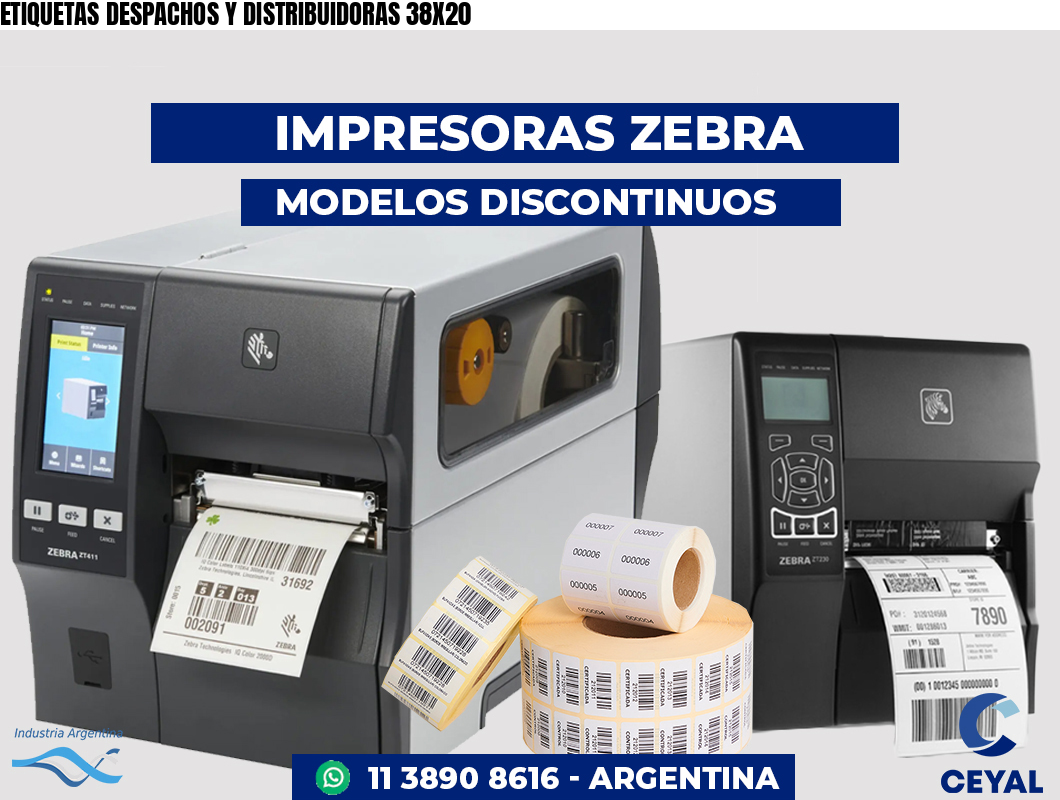 ETIQUETAS DESPACHOS Y DISTRIBUIDORAS 38X20