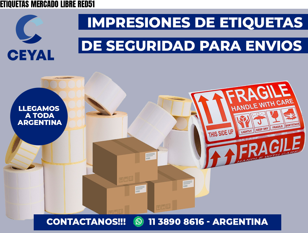 ETIQUETAS MERCADO LIBRE RED51