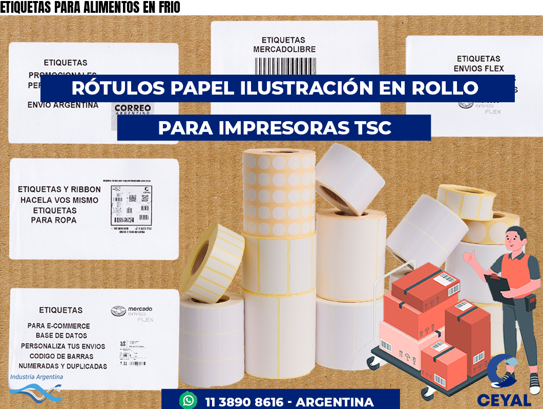 ETIQUETAS PARA ALIMENTOS EN FRIO