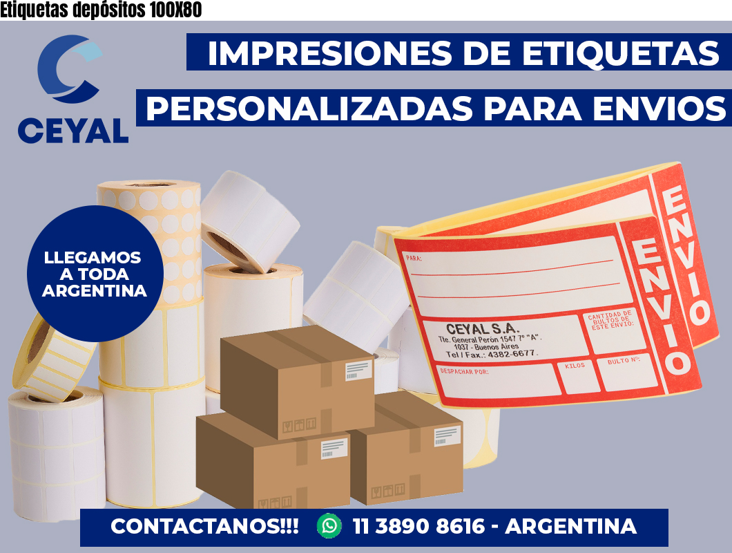 Etiquetas depósitos 100X80