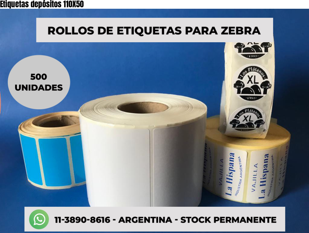 Etiquetas depósitos 110X50