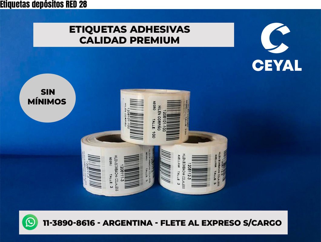Etiquetas depósitos RED 28