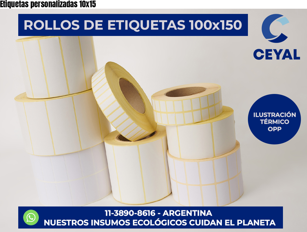 Etiquetas personalizadas 10×15