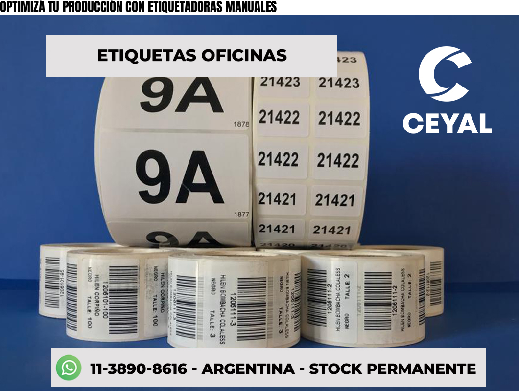OPTIMIZÁ TU PRODUCCIÓN CON ETIQUETADORAS MANUALES