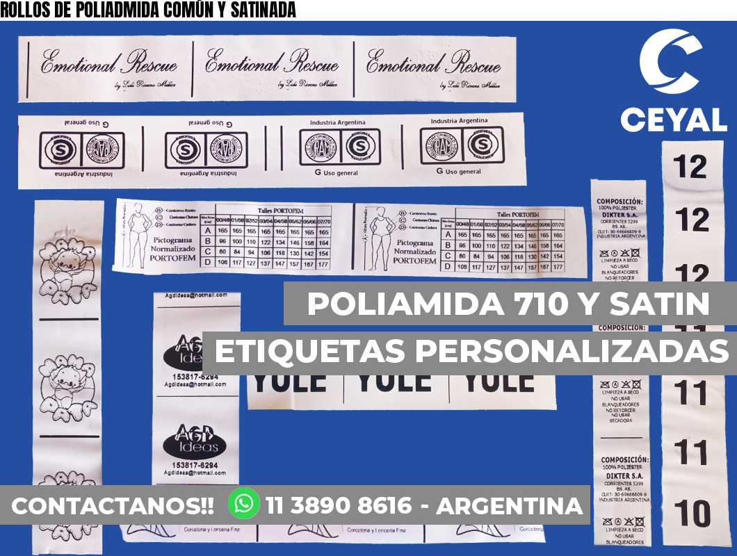 ROLLOS DE POLIADMIDA COMÚN Y SATINADA