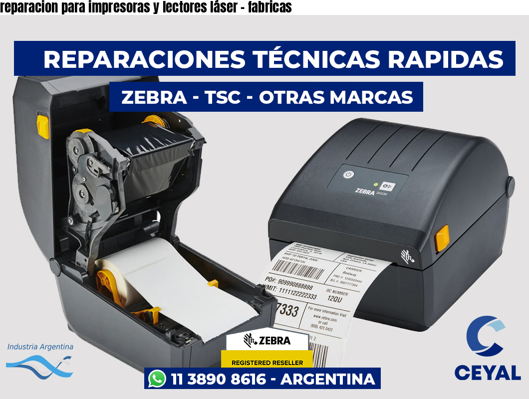 reparacion para impresoras y lectores láser – fabricas