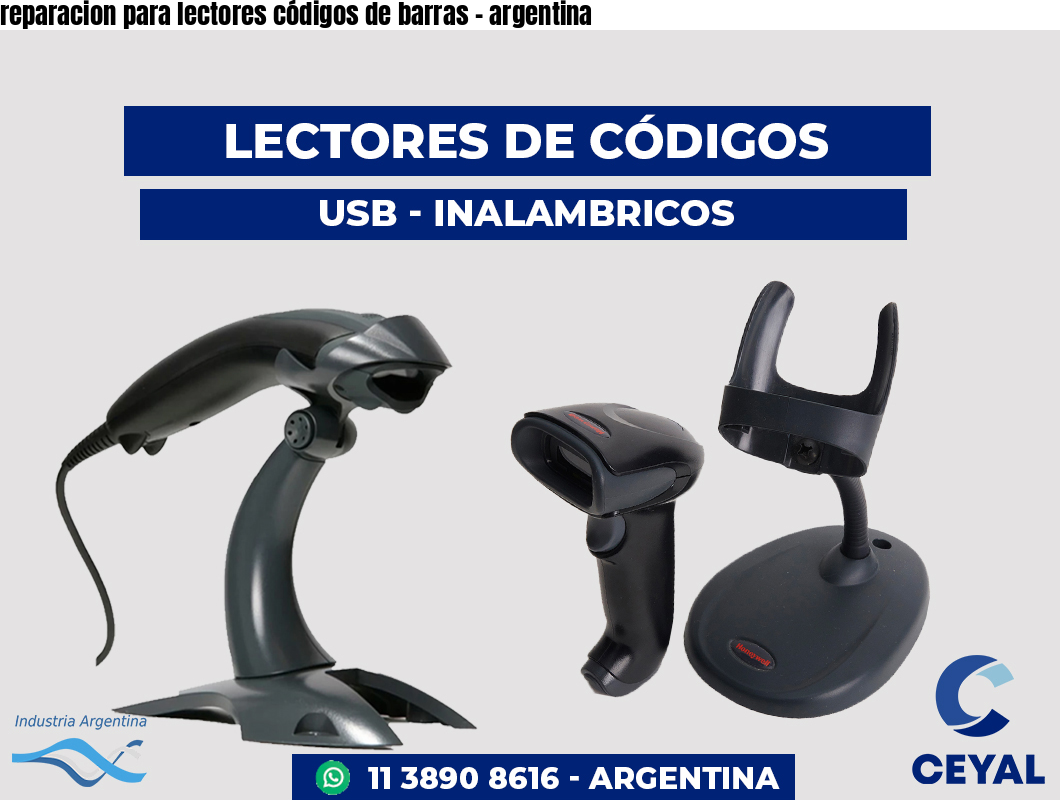 reparacion para lectores códigos de barras - argentina
