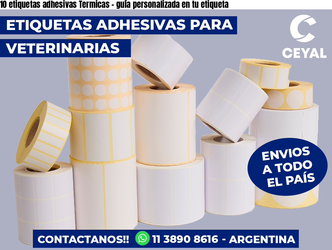 10 etiquetas adhesivas Termicas - guía personalizada en tu etiqueta