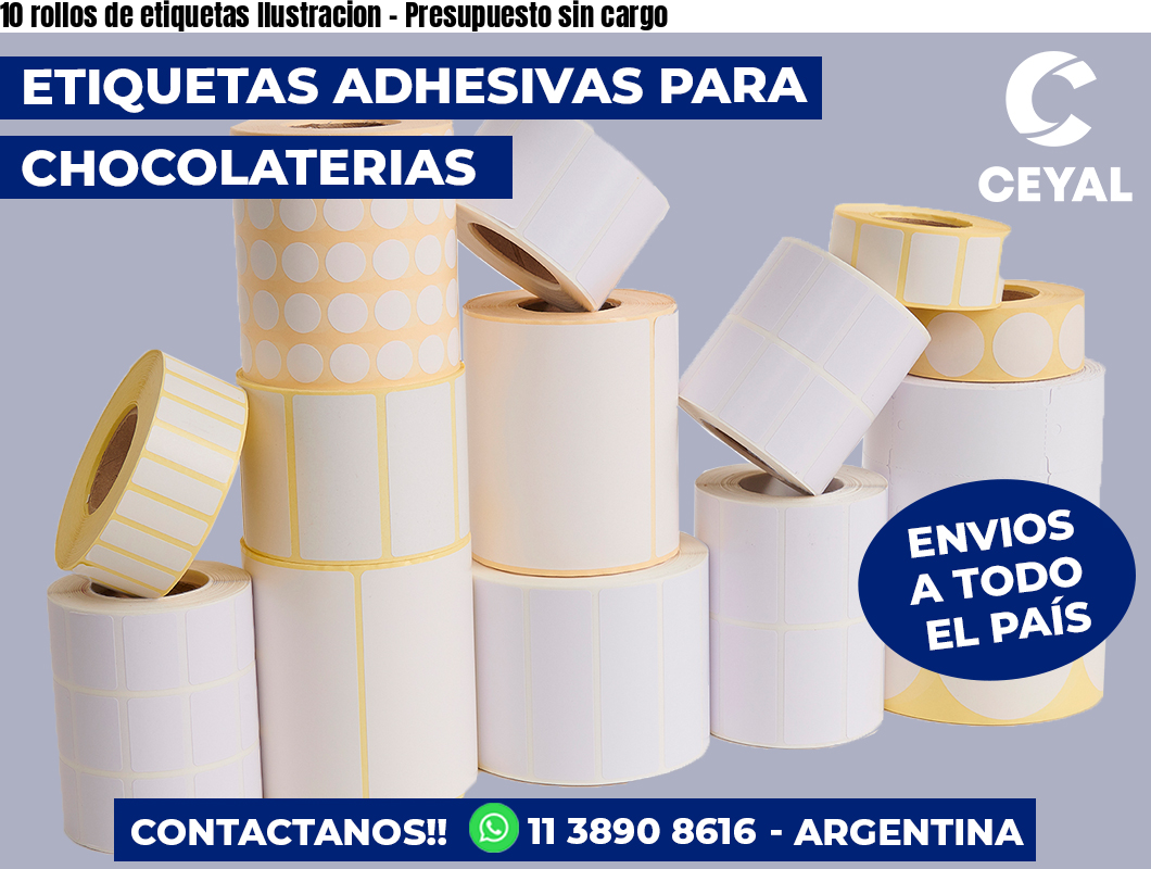 10 rollos de etiquetas Ilustracion - Presupuesto sin cargo