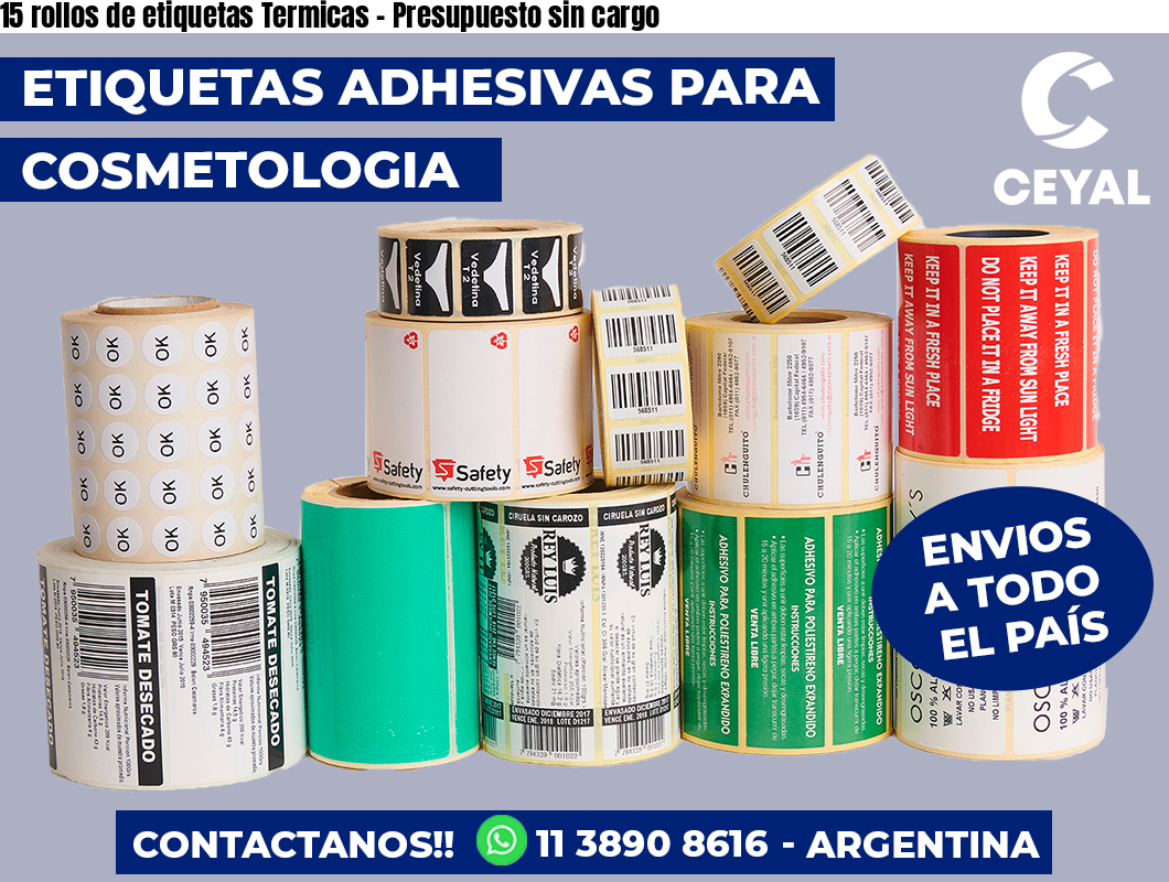 15 rollos de etiquetas Termicas – Presupuesto sin cargo