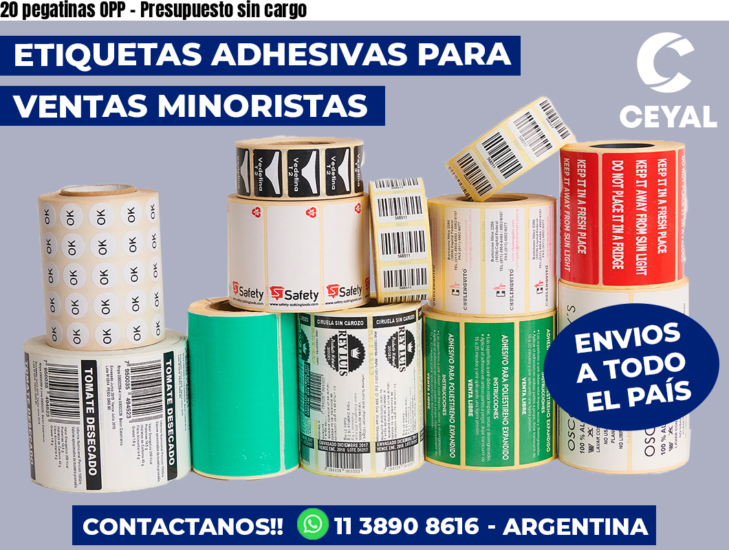20 pegatinas OPP - Presupuesto sin cargo