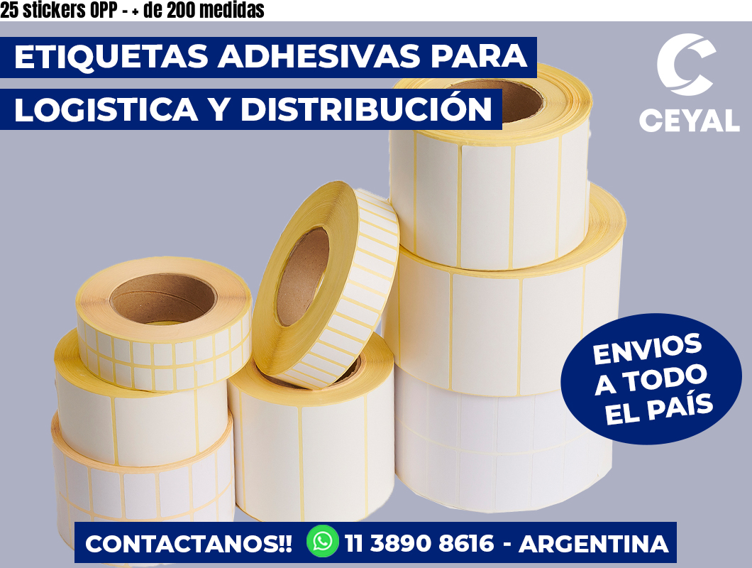 25 stickers OPP - + de 200 medidas