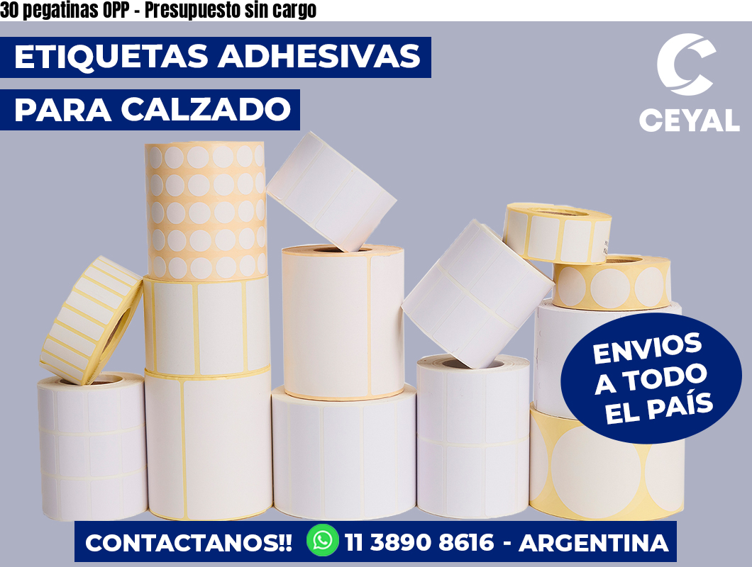 30 pegatinas OPP – Presupuesto sin cargo