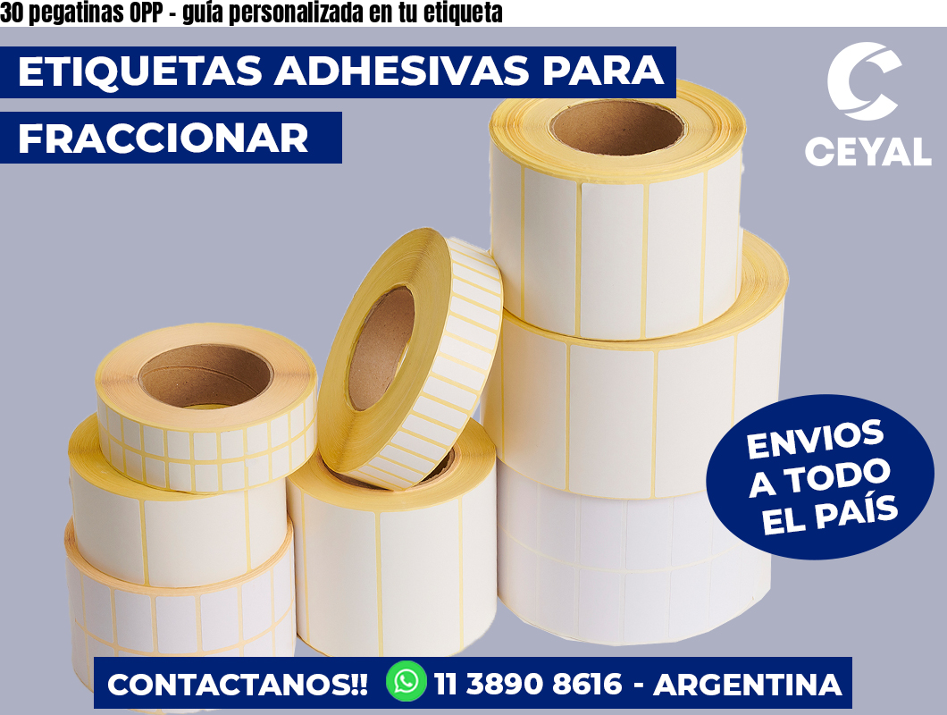 30 pegatinas OPP – guía personalizada en tu etiqueta