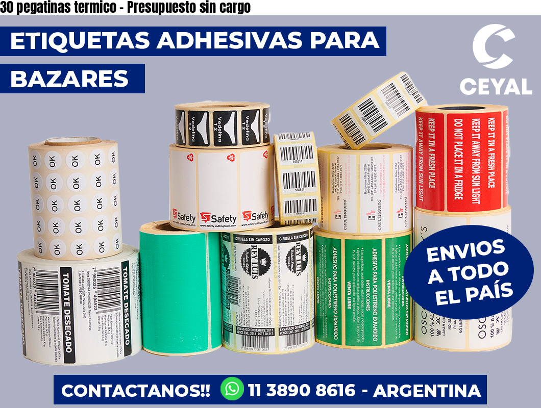 30 pegatinas termico – Presupuesto sin cargo