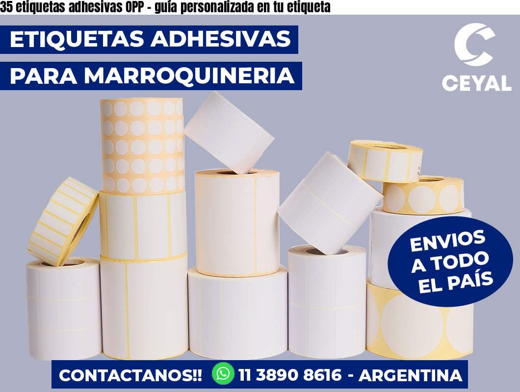 35 etiquetas adhesivas OPP - guía personalizada en tu etiqueta