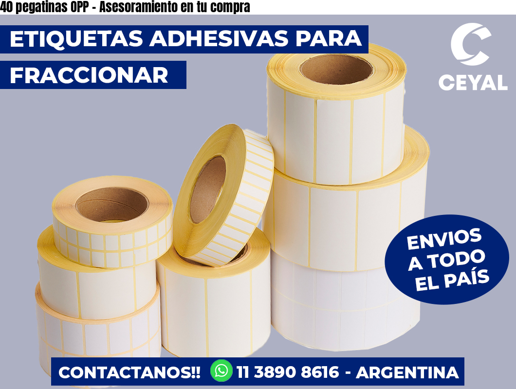 40 pegatinas OPP - Asesoramiento en tu compra
