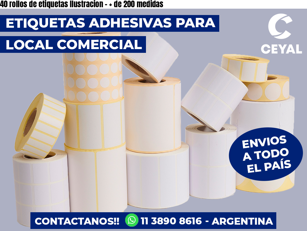 40 rollos de etiquetas Ilustracion – + de 200 medidas