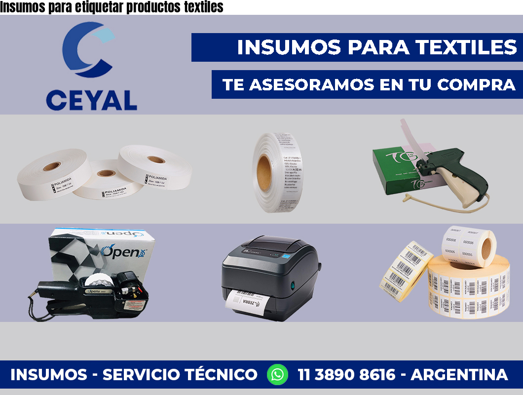 Insumos para etiquetar productos textiles