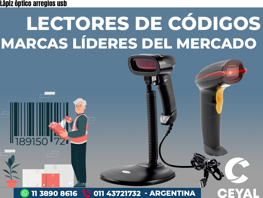 Lápiz óptico arreglos usb