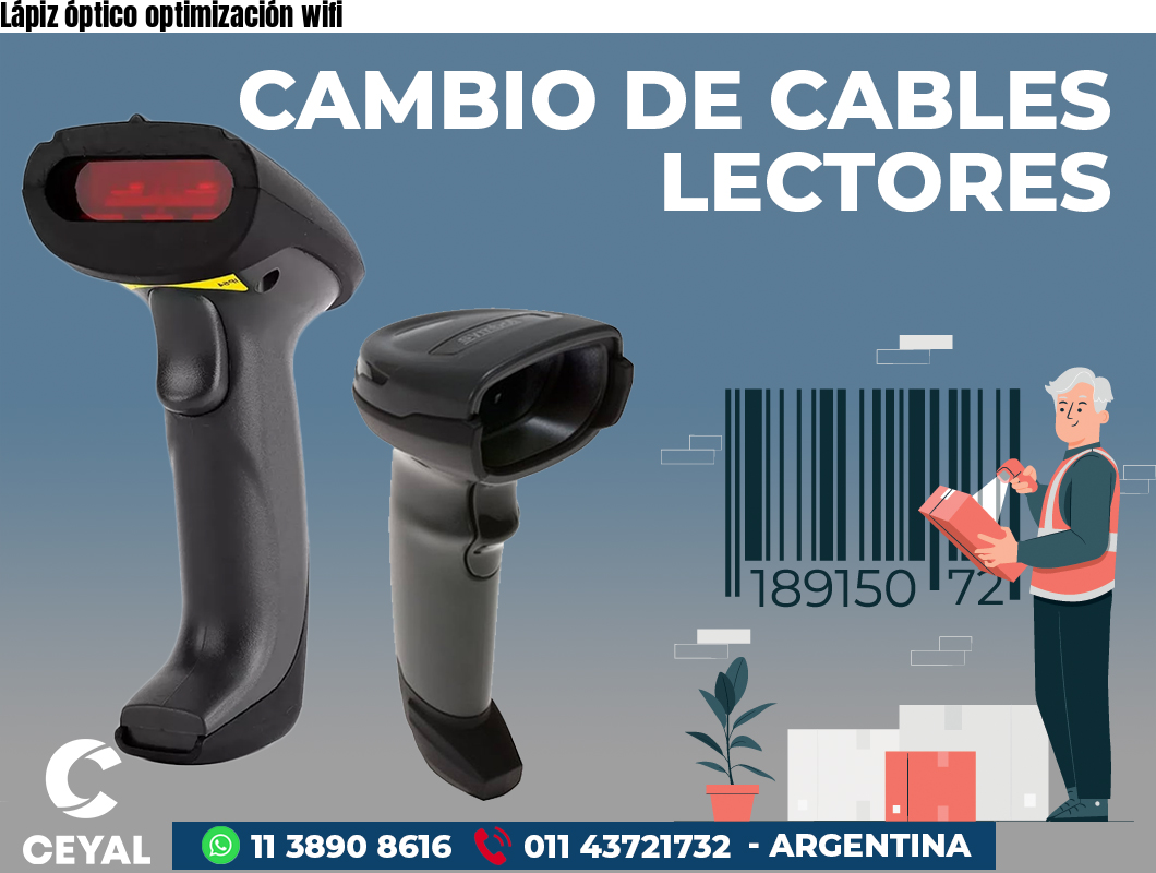 Lápiz óptico optimización wifi
