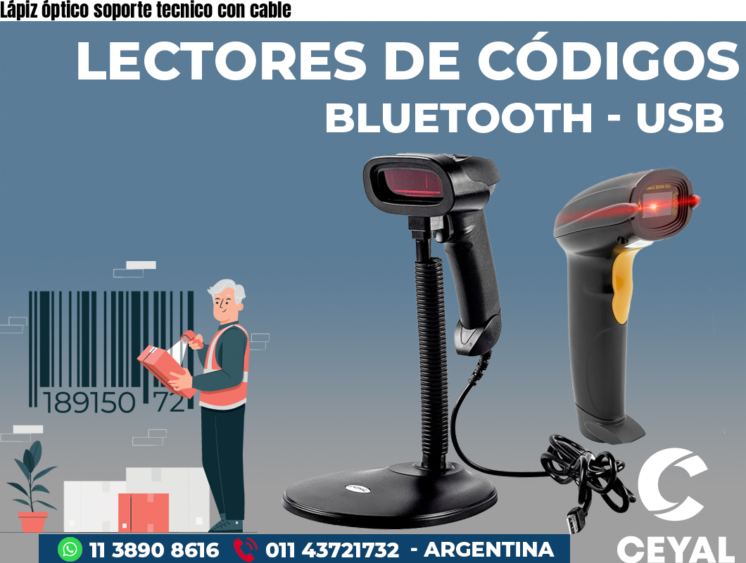 Lápiz óptico soporte tecnico con cable