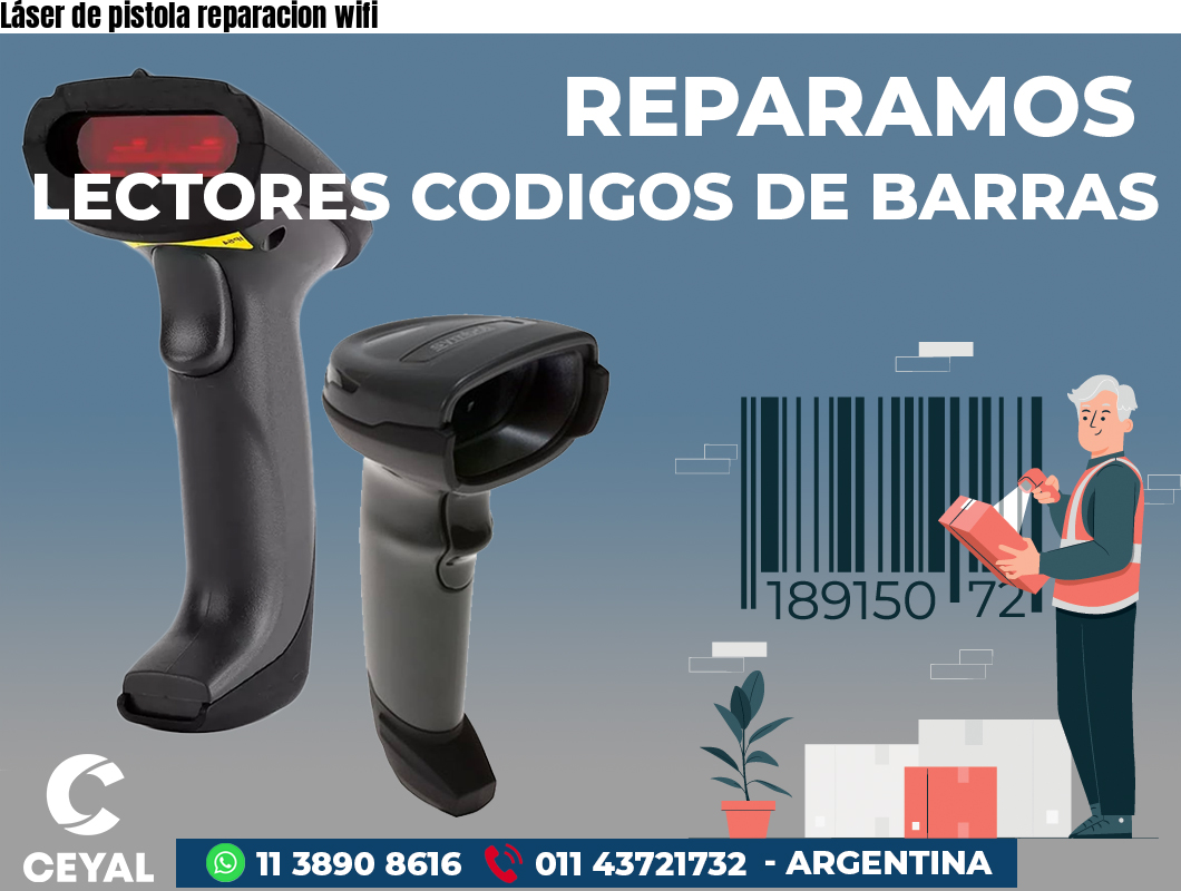 Láser de pistola reparacion wifi