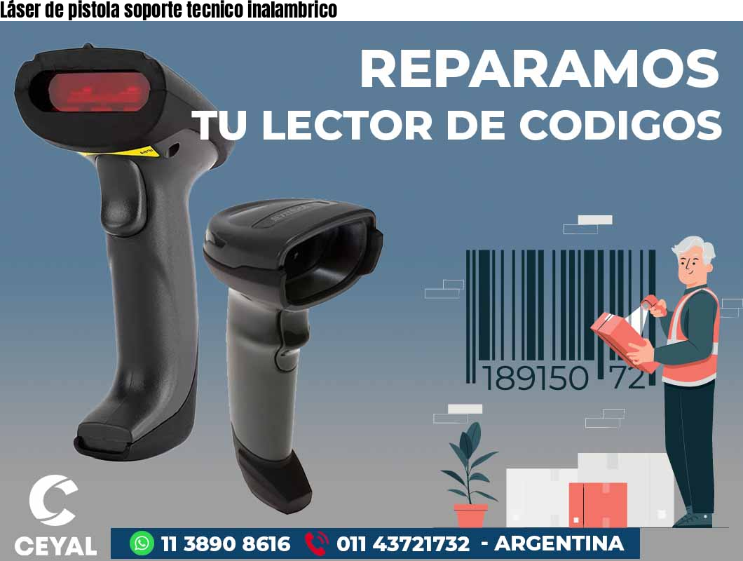Láser de pistola soporte tecnico inalambrico
