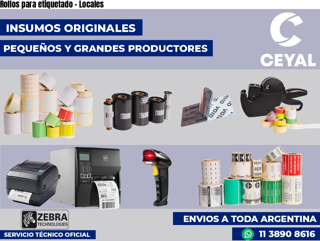Rollos para etiquetado - Locales