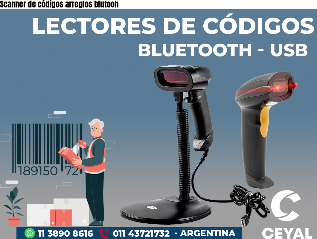 Scanner de códigos arreglos blutooh