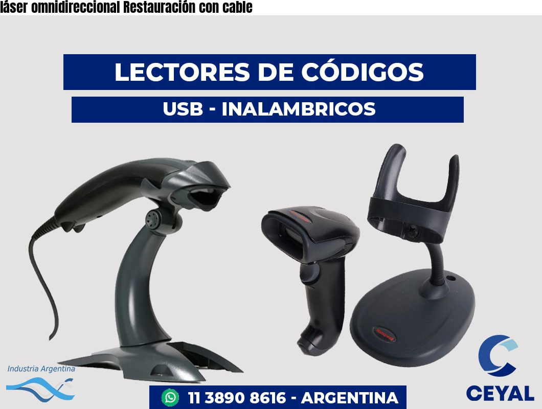 láser omnidireccional Restauración con cable