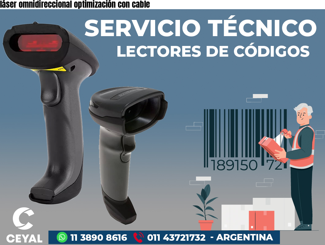 láser omnidireccional optimización con cable